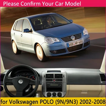 Volkswagen VW MK4 POLO 2002-2008 M. 9N 9N3 neslystantis prietaisų Skydelio Kilimėlis Padengti Trinkelėmis skėtį nuo saulės Dashmat Kilimų Priedai 2003 m. 2007 m. 2008 m.